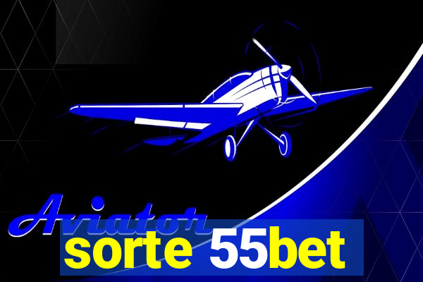 sorte 55bet